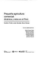 Cover of: Pequeña agricultura comercial by Carolina Trivelli