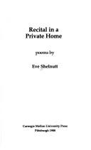 Cover of: Recital in a private home: poems