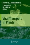 Viral transport in plants by Elisabeth Waigmann, Manfred Heinlein