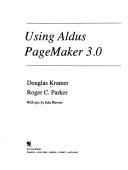 Cover of: Using Aldus PageMaker 3.0