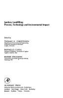 Cover of: Sanitary landfilling: process, technology and environmental impact