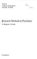Cover of: Research methods in psychiatry: a beginner's guide