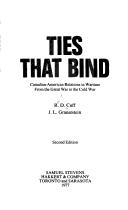 Cover of: Ties that bind by Robert D. Cuff