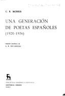 Cover of: Una generación de poetas españoles (1920-1936) by C. B. Morris, C. B. Morris