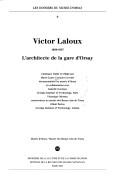 Victor Laloux, 1850-1937 by Victor-Alexandre-Frédéric Laloux