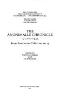 Cover of: The Anonimalle Chronicle, 1307 to 1334 by edited by Wendy R. Childs and John Taylor.