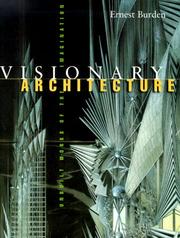 Cover of: Visionary Architecture: Unbuilt Works of the Imagination