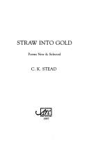 Cover of: Straw into gold: poems new & selected