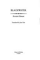 Cover of: Blackwater by Kerstin Ekman