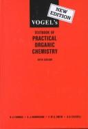 Cover of: Vogel's textbook of practical organic chemistry