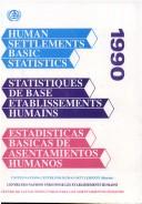 Cover of: Human settlements: basic statistics 1990.