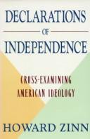 Cover of: Declarations of independence by Howard Zinn