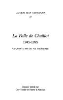 Cover of: Cahiers Jean Giraudoux.: cinquante ans de vie théâtrale