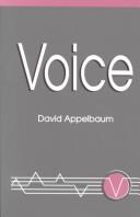 Cover of: Voice by David Appelbaum, David Appelbaum