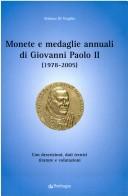 Monete e medaglie annuali di Giovanni Paolo II by Stefano Di Virgilio