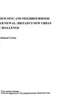Cover of: Housing and neighbourhood renewal: Britain's new urban challenge