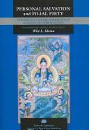 Cover of: Personal salvation and filial piety: two precious scroll narratives of Guanyin and her acolytes