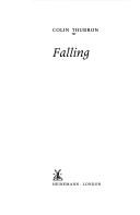 Cover of: Falling by Colin Thubron