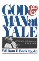 Cover of: God and Man at Yale by William F. Buckley