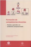 Cover of: Formación de competencias docentes by Luis Bayardo Sanabria Rodríguez