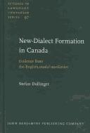 Cover of: New-dialect formation in Canada by Stefan Dollinger
