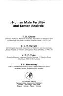 Cover of: Human male fertility and semen analysis by T.D. Glover...[et al.]