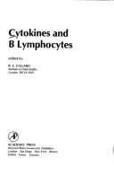 Cover of: Cytokines and B lymphocytes by edited by R.E. Callard