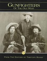 Cover of: The Gunfighters (Old West)