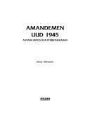Cover of: Amandemen UUD 1945 by Denny Indrayana