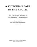 Cover of: A Victorian earl in the Arctic by Lonsdale, Hugh Cecil Lowther Earl of