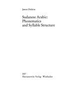 Cover of: Sudanese Arabic: phonematics and syllable structure