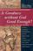 Cover of: Is goodness without God good enough?