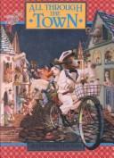 Cover of: All Through the Town