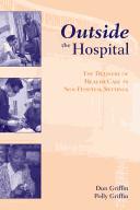 Cover of: Outside the hospital | Don Griffin