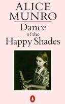 Cover of: Dance of the Happy Shades and Other Stories (King Penguin) by Alice Munro
