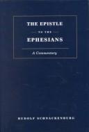 Cover of: Ephesians: a commentary