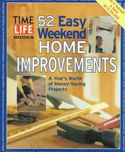 Cover of: 52 easy weekend home repairs by Time-Life Books