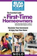 Cover of: The essential guide for first-time homeowners by Ilona M. Bray