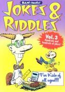 Cover of: Jokes & riddles for kids of all ages. by 