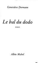 Cover of: Le bal du dodo by Geneviève Dormann