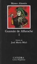 Cover of: Guzmán de Alfarache by Mateo Alemán