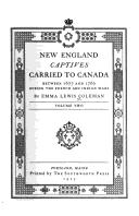 Cover of: New England Captives Carried to Canada Between 1677 and 1760 During the French and Indian Wars by 