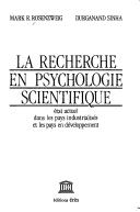 Cover of: recherche en psychologie scientifique: état actuel dans les pays industrialisés et les pays en développement