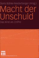 Cover of: Macht der Unschuld: das Kind als Chiffre