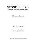 Cover of: Stone Echoes, Original Prints by Francoise Gilot - A Catalogue Raisonne.