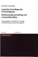 Cover of: Logische Grundlage der Verständigung =: Redekunstige grondslag van verstandhouding : niederländisch-deutsche Paralleledition