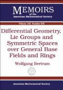 Cover of: Differential geometry, Lie groups, and symmetric spaces over general base fields and rings