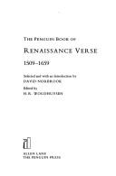 Cover of: The Penguin book of Renaissance verse by selected and with an introduction by David Norbrook ; edited by H.R. Woudhuysen