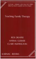 Cover of: Teaching Family Therapy (Systemic Thinking and Practice Series)