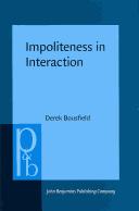 Cover of: Impoliteness in interaction